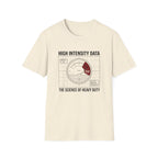 High Intensity Data T-Shirt