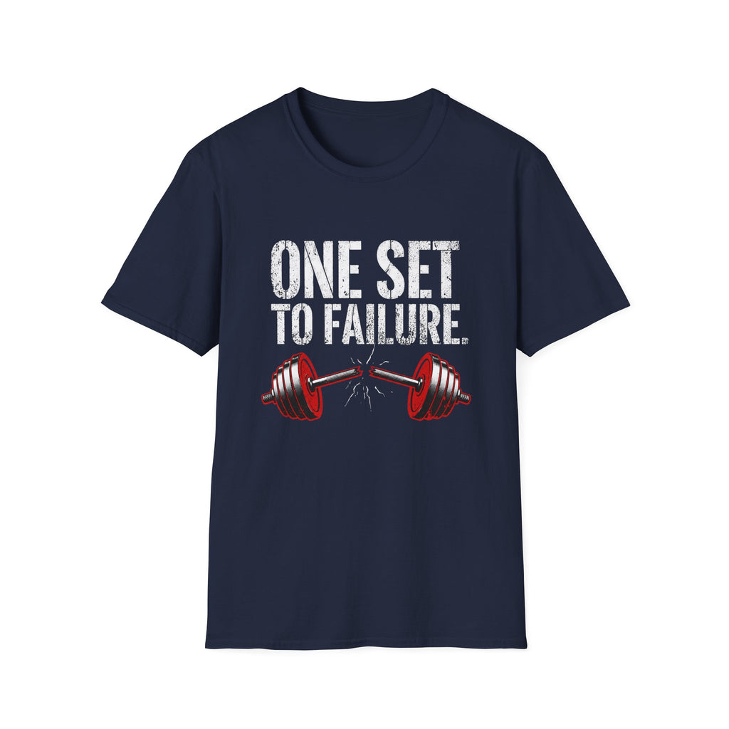 One Set to Failure Gym T-Shirt