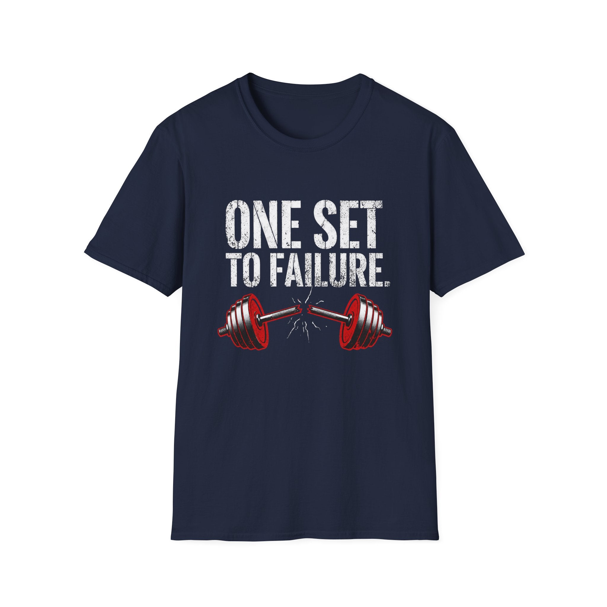 One Set to Failure Gym T-Shirt