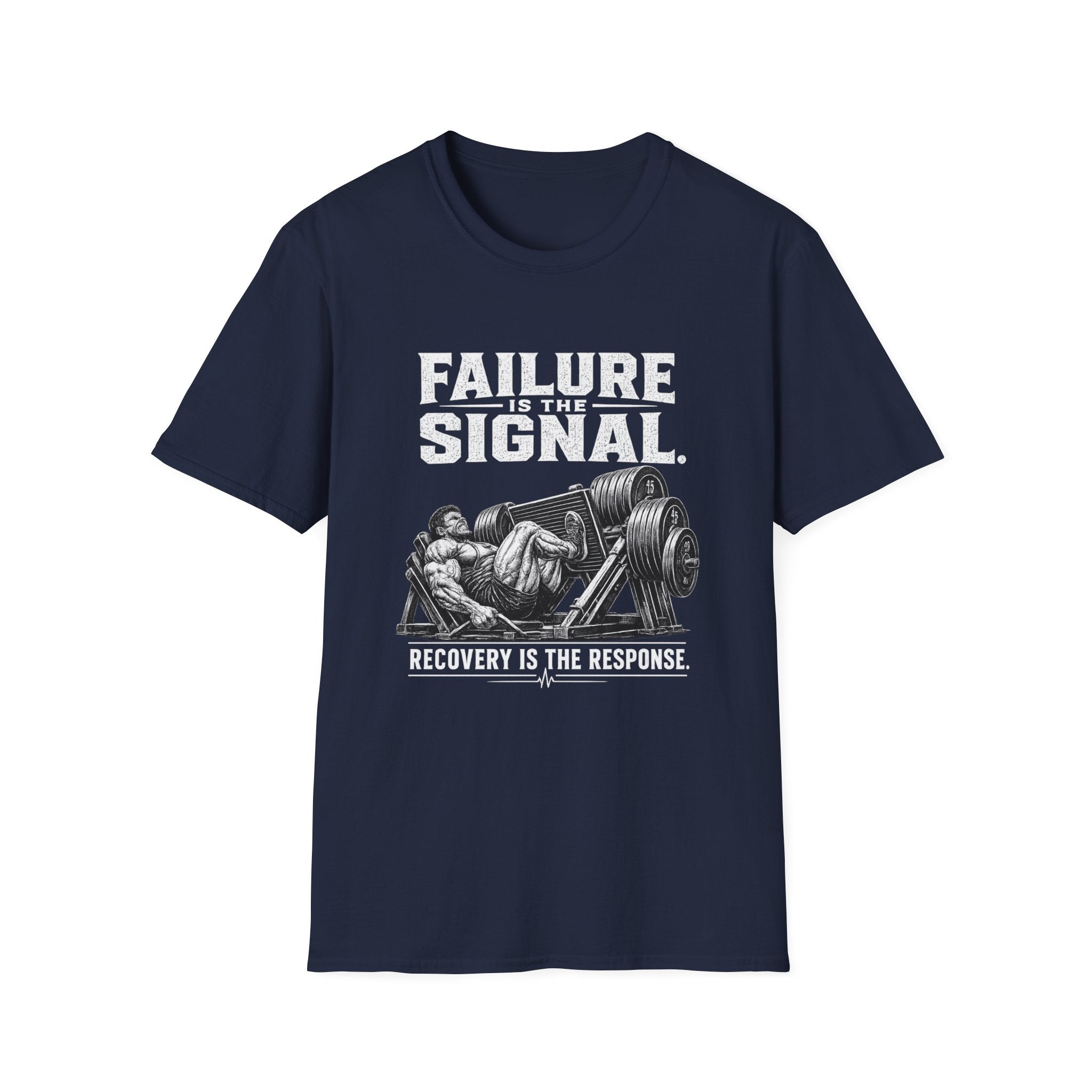 Failure Is the Signal Weightlifting T-Shirt