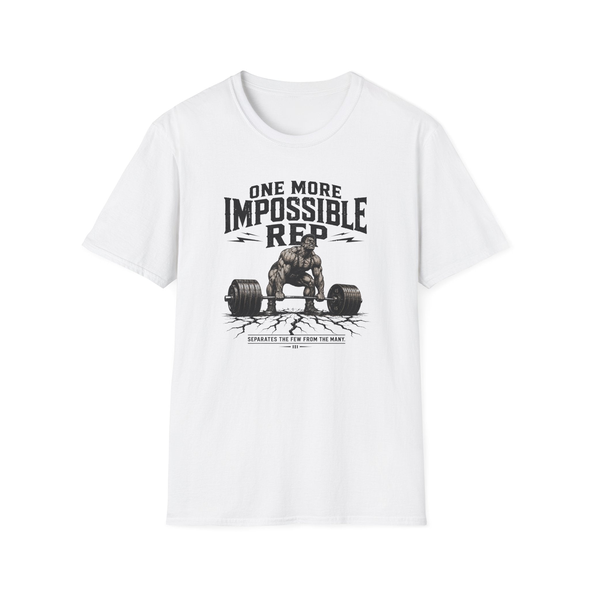 One More Impossible Rep T-Shirt