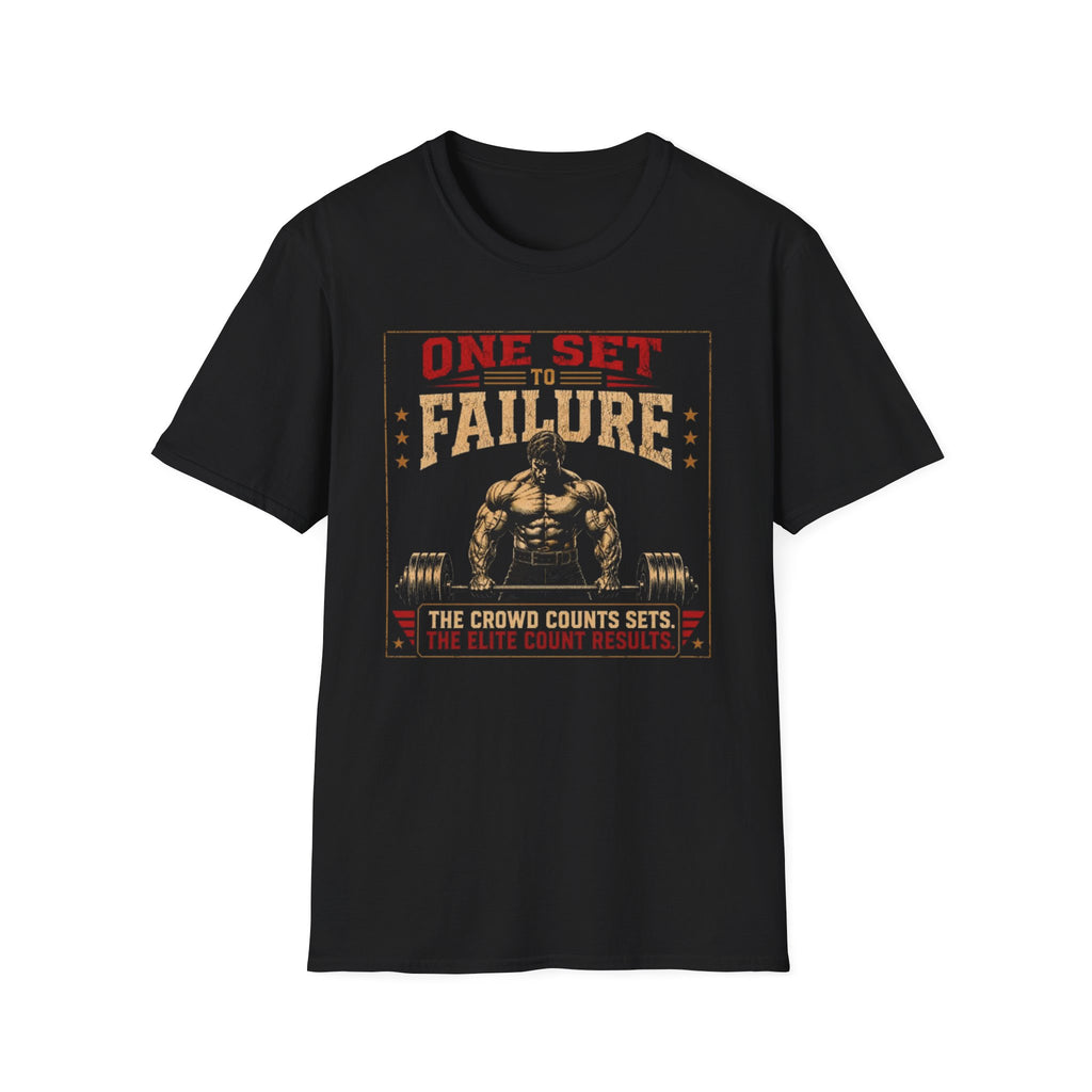 One Set to Failure T-Shirt