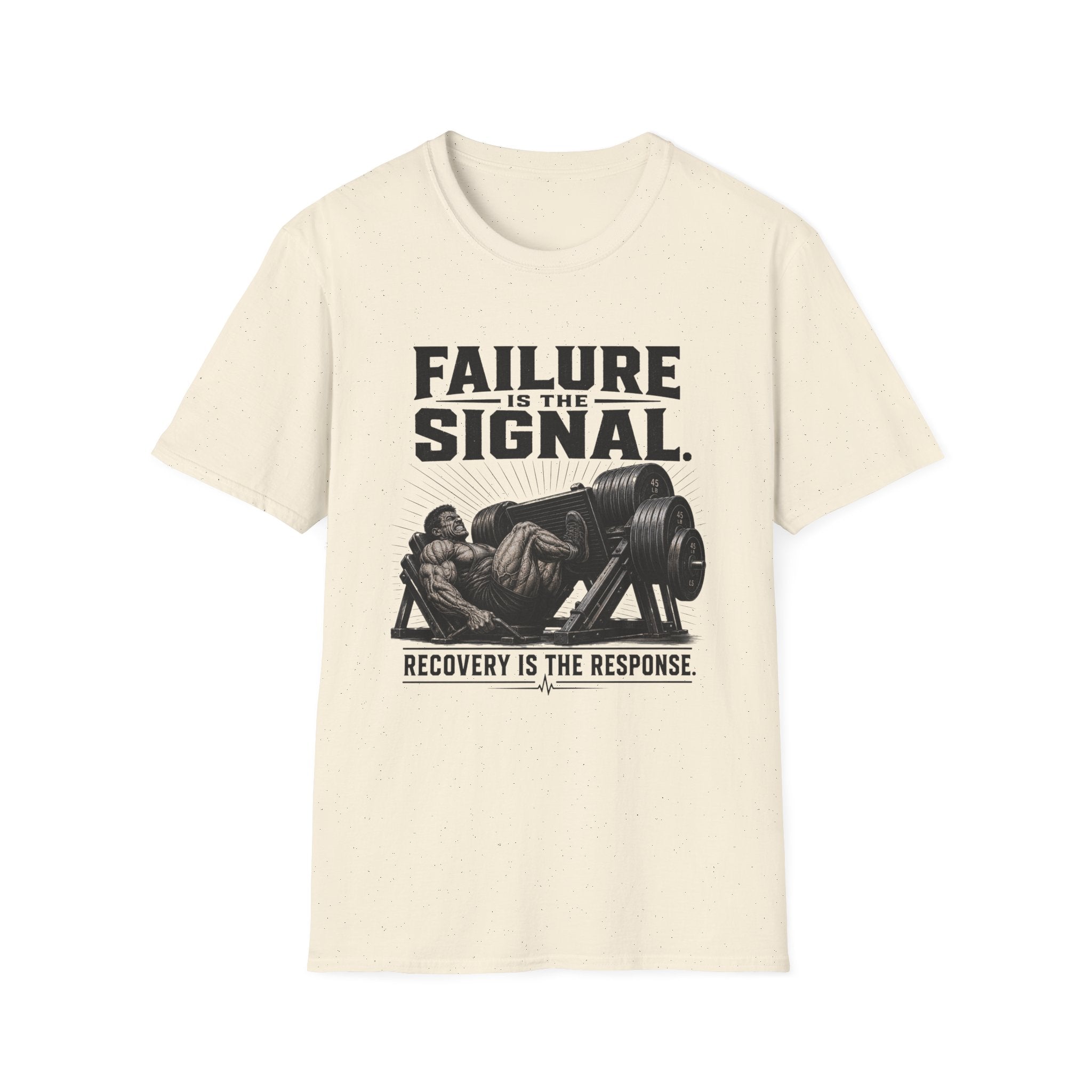 Failure Is the Signal Weightlifting T-Shirt