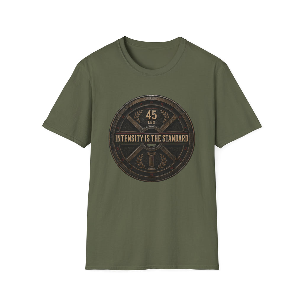 Intensity Is The Standard T-Shirt