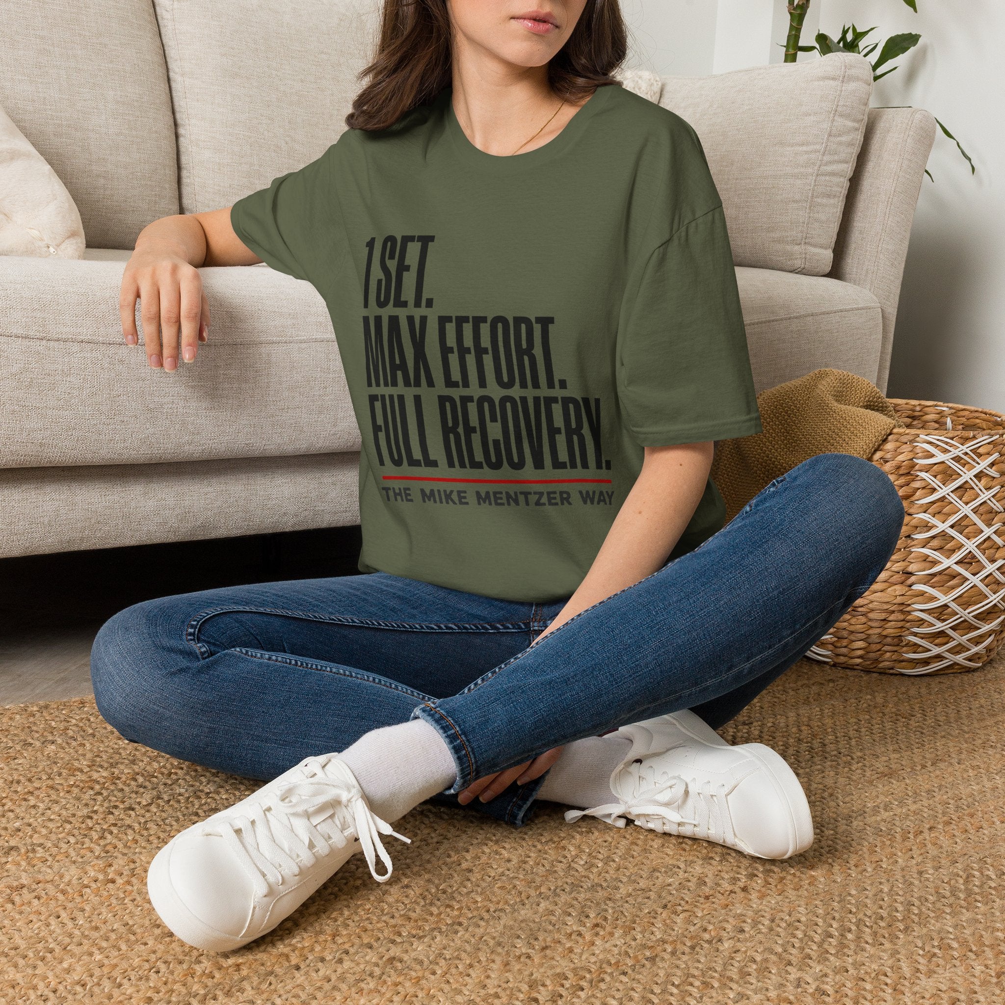 1 Set. Max Effort. Full Recovery. T-Shirt