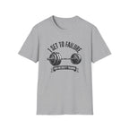 I Set to Failure Barbell T-Shirt