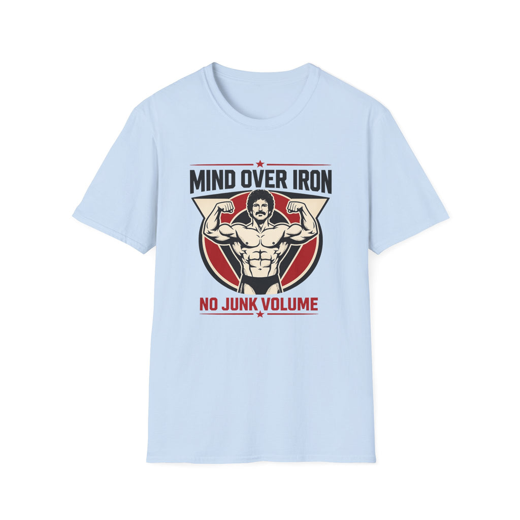 Mind Over Iron, No Junk Volume T-Shirt