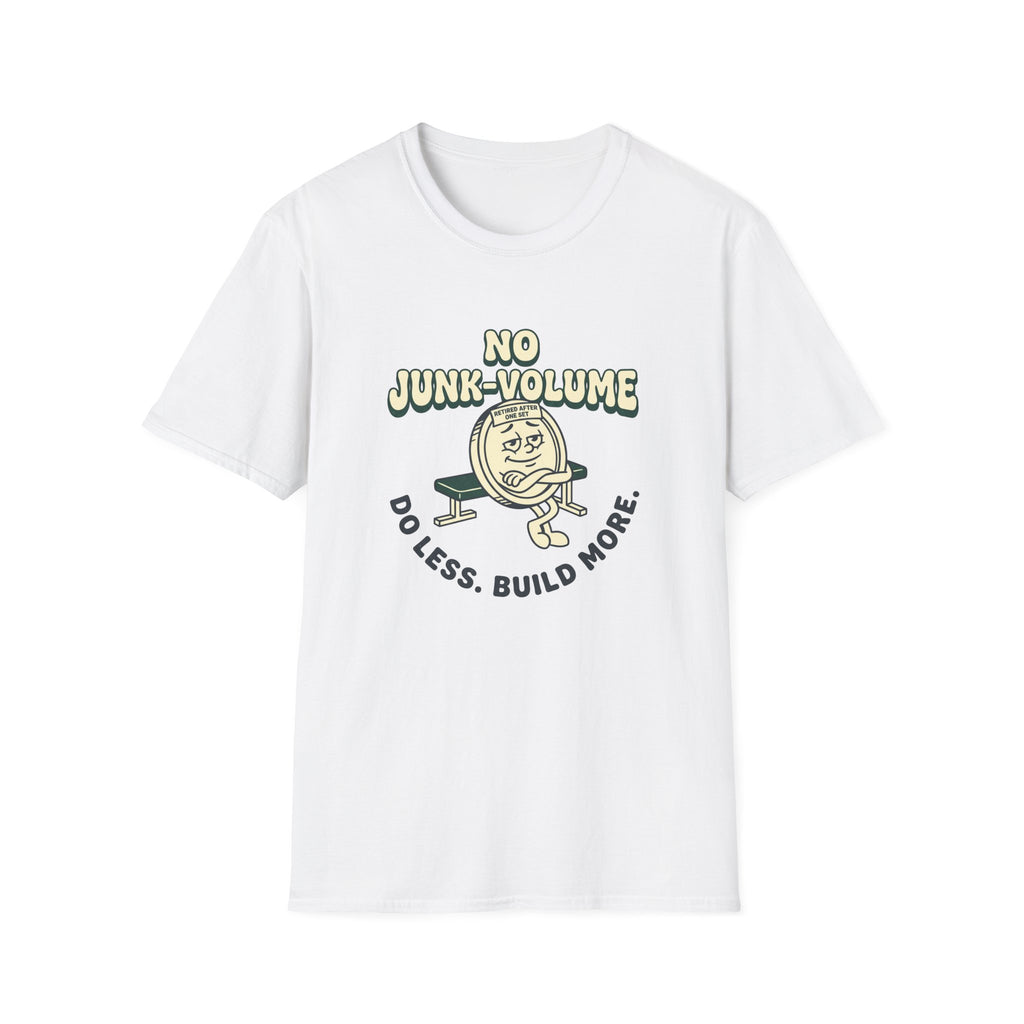 No Junk-Volume T-Shirt
