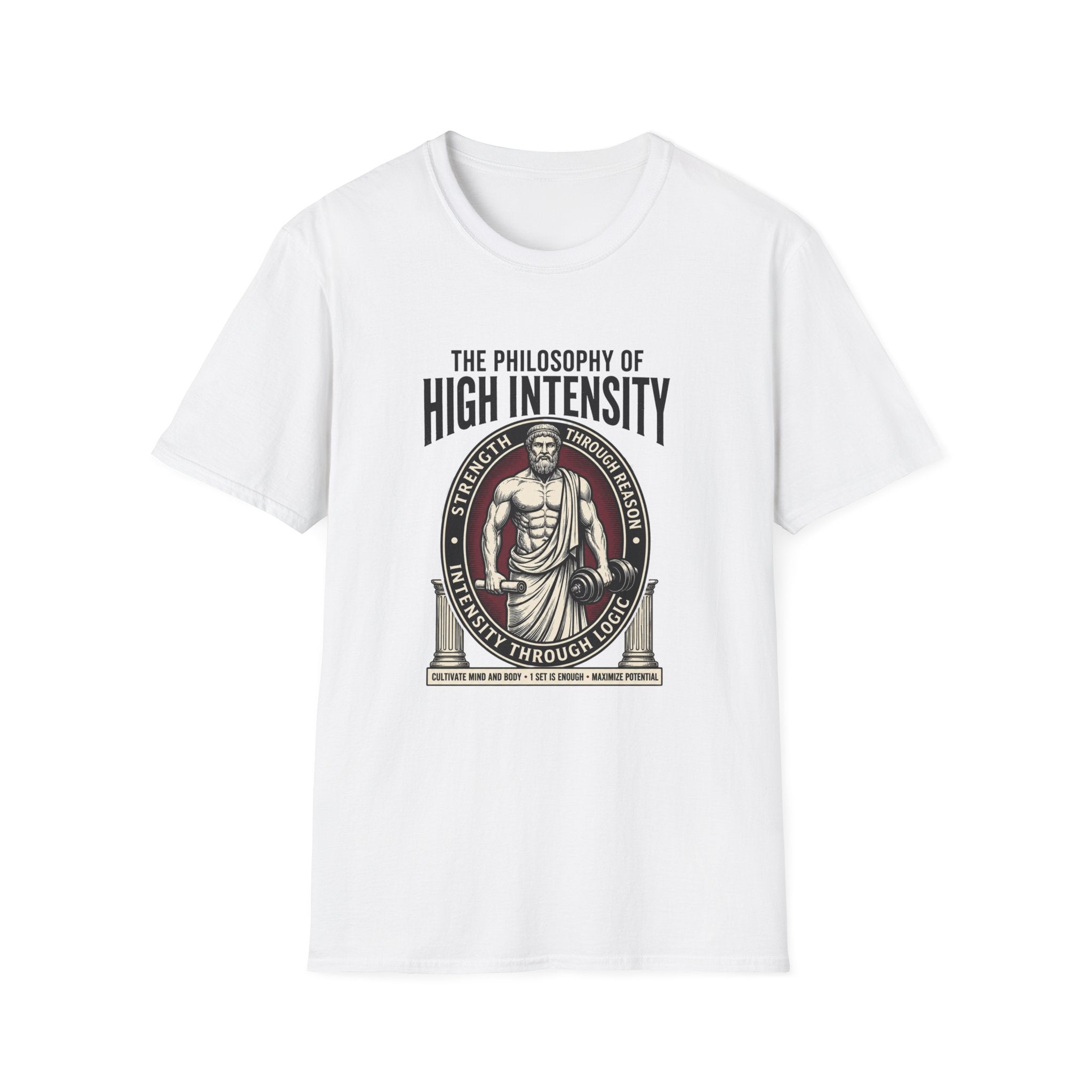 Philosophy of High Intensity T-Shirt