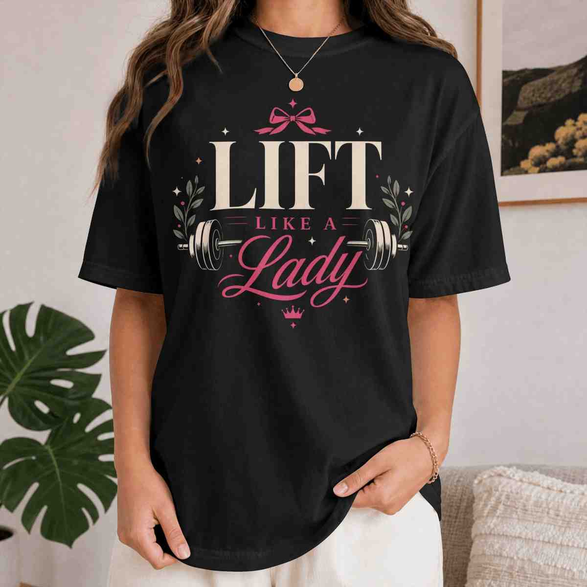 Lift Like A Lady Oversized T-Shirt