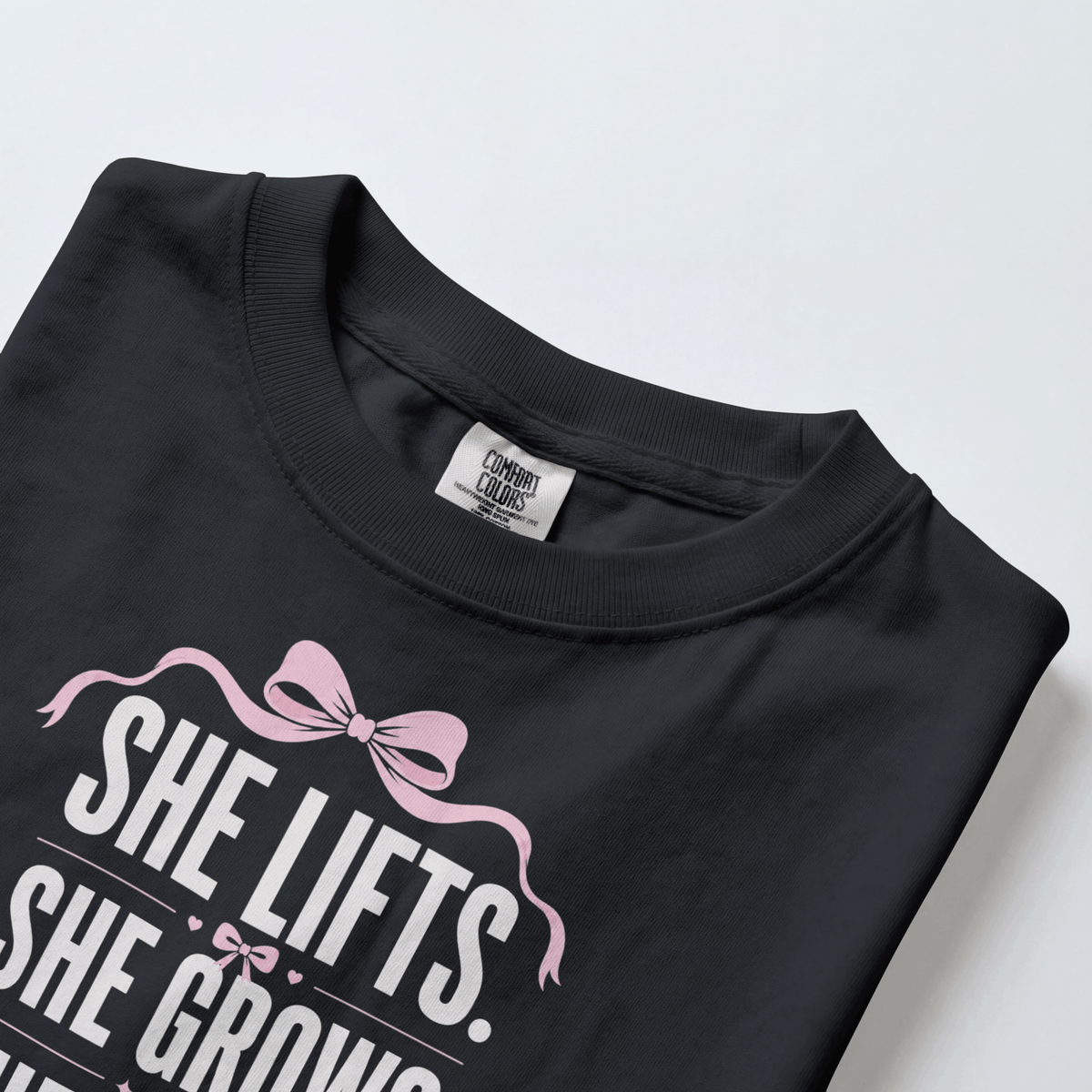 She Lifts. She Grows. She Glows T-Shirt
