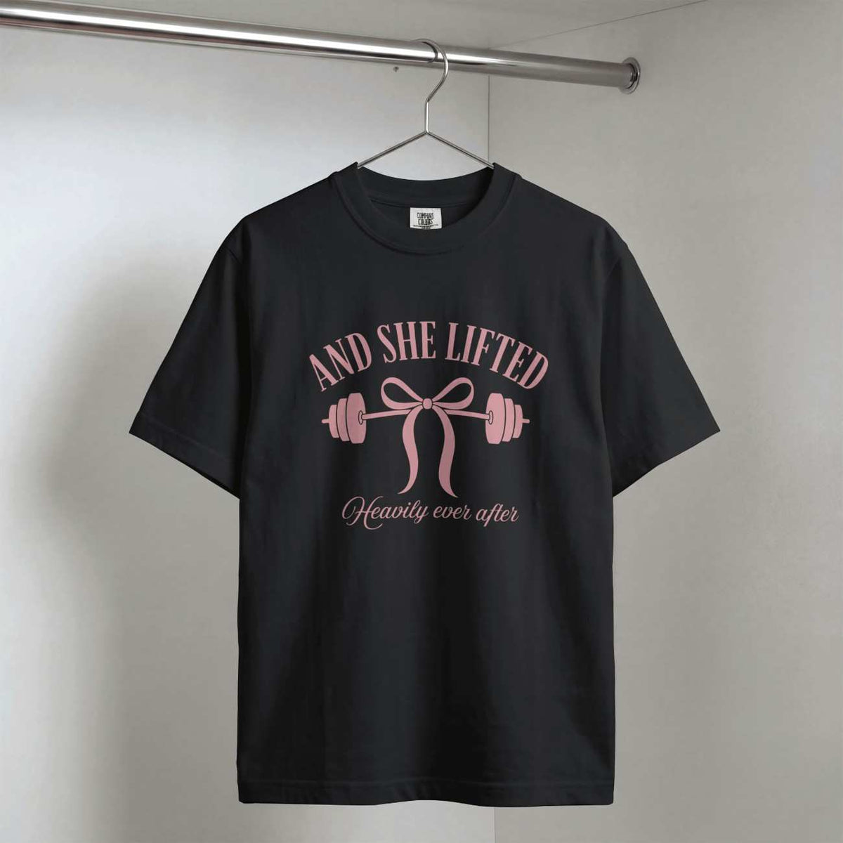 And She Lifted Heavily Ever After T-Shirt