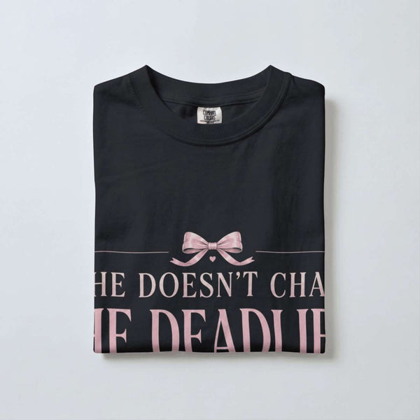 She Doesn't Chase She Deadlifts T-Shirt